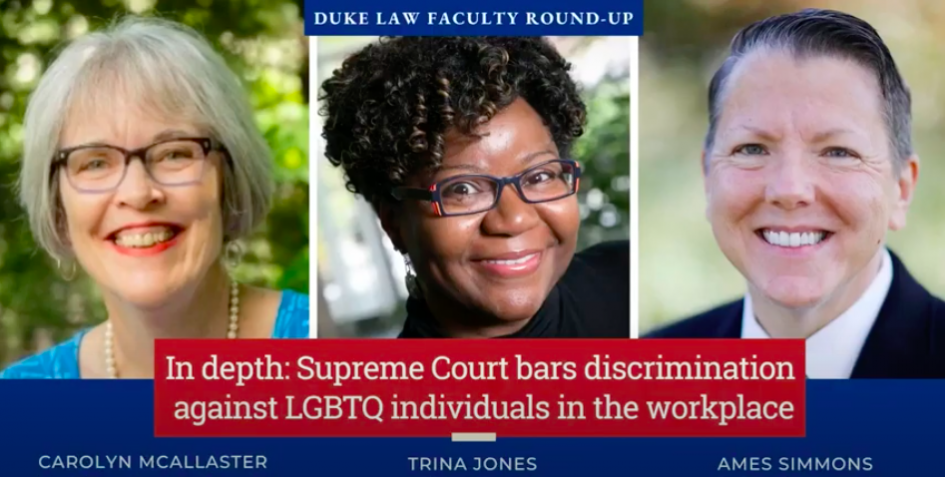 Duke Law Faculty Round Up Reaction To Scotus Lgbtq Decision Duke Law Center For Science And Justice Blog
